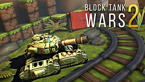 Block Tank Wars 2 на андроид